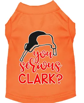 You Serious Clark? Screen Print Dog Shirt Orange Lg